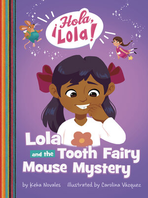 cover image of Lola and the Tooth Fairy Mouse Mystery